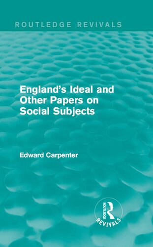 England's Ideal and Other Papers on Social Subjects