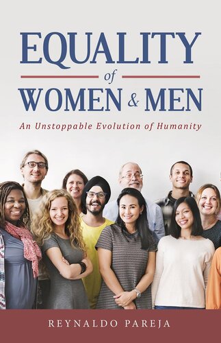 Equality of Women and Men: An Unstoppable Evolution of Humanity