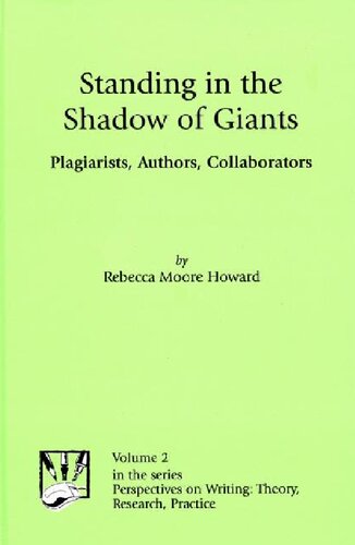Standing in the Shadow of Giants: Plagiarists, Authors, Collaborators