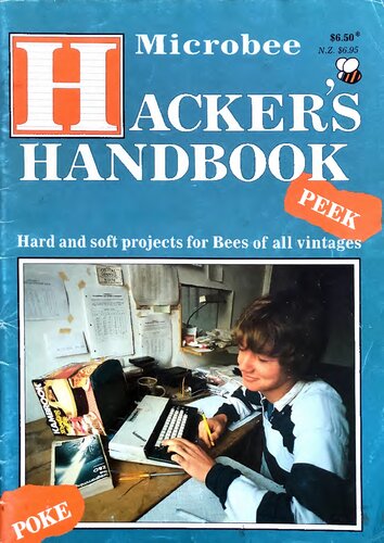 Microbee Hacker's Handbook: Hard and Soft Projects for Bees of All Vintages