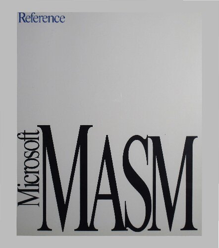 Microsoft® MASM Assembly-Language Development System Version 6.1. For MS®. OS/2 and MS-DOS® Operating Systems