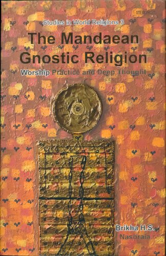 The Mandaean Gnostic Religion