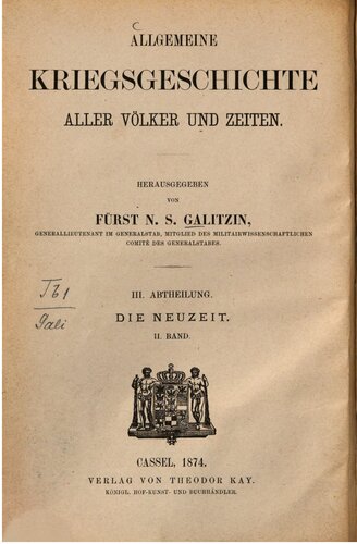 Kriege der II. Hälfte des XVII. Jahrhunderts bis zur I. Hälfte des XVIII. Jahrhunderts 1648 - 1740