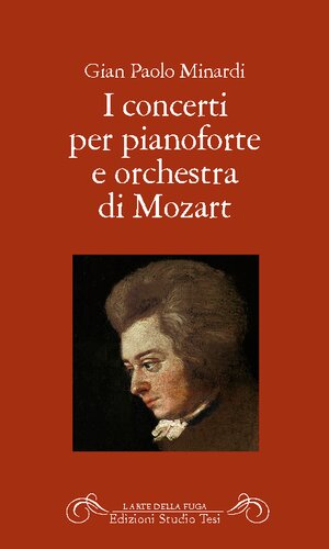 I concerti per pianoforte e orchestra di Mozart