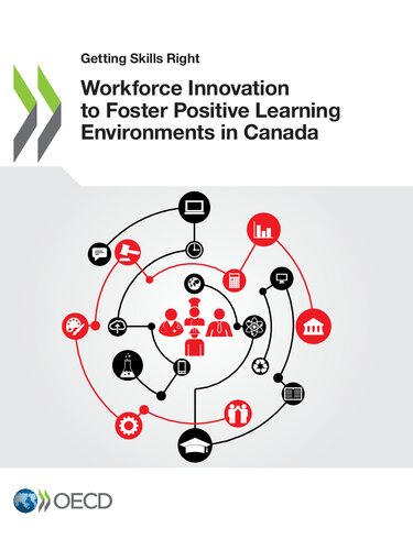 Workforce Innovation to Foster Positive Learning Environments in Canada