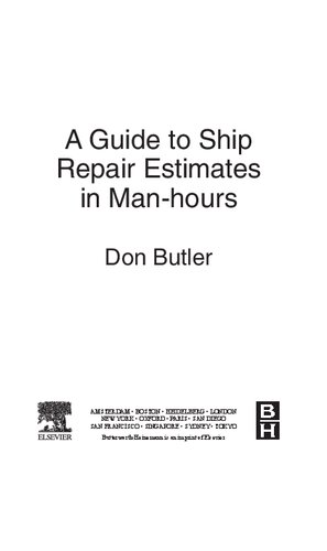 A Guide to Ship Repair Estimates in Man-hours