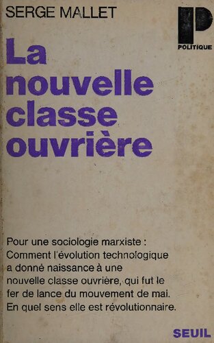 La nouvelle classe ouvrière