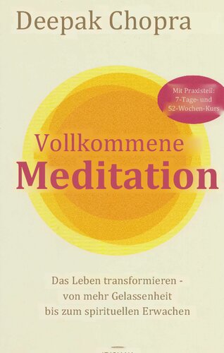Vollkommene Meditation