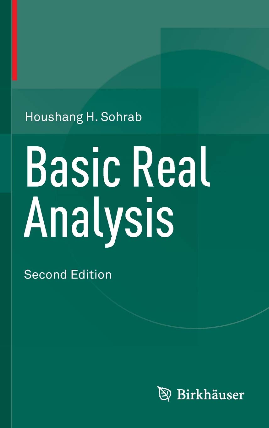 Basic Real Analysis, Second Edition [2nd Ed]  (Instructor Solution Manual, Solutions)