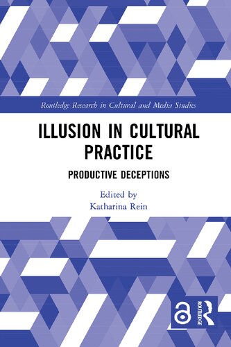 Illusion in Cultural Practice: Productive Deceptions