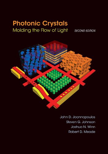 Photonic Crystals: Molding the Flow of Light