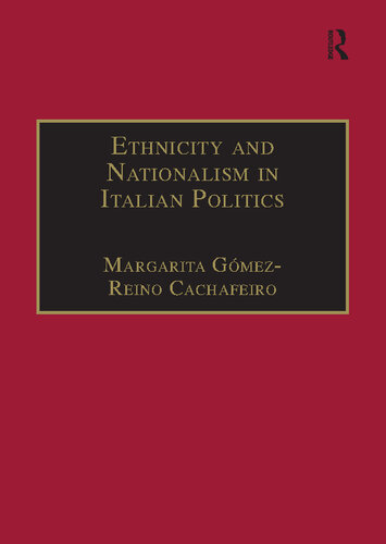 Ethnicity and Nationalism in Italian Politics