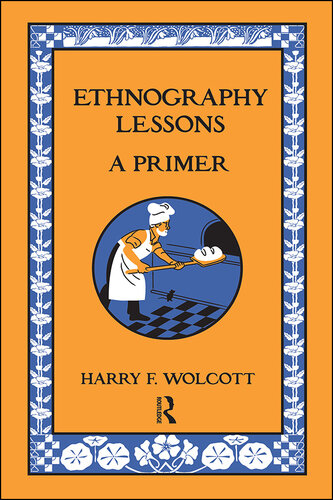 Ethnography Lessons: A Primer