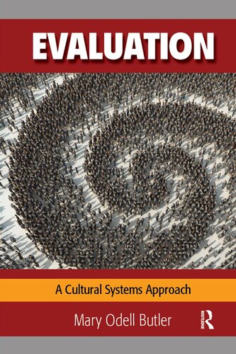 Evaluation: A Cultural Systems Approach