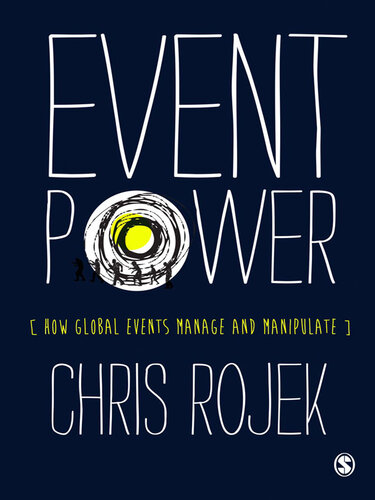 Event Power: How Global Events Manage and Manipulate