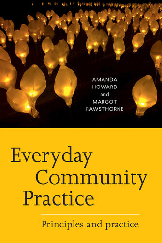 Everyday Community Practice: Principles and practice