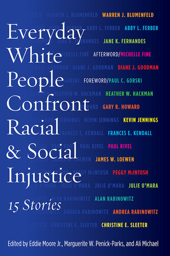 Everyday White People Confront Racial and Social Injustice: 15 Stories