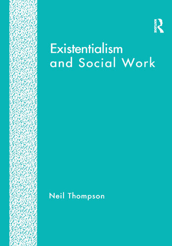 Existentialism and Social Work
