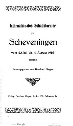 Internationales Schachturnier zu Scheveningen vom 23. Juli bis 4. August 1923