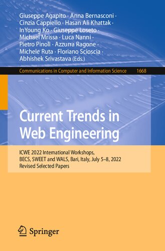 Current Trends in Web Engineering. ICWE 2022 International Workshops, BECS, SWEET and WALS, Bari, Italy, July 5–8, 2022 Revised Selected Papers