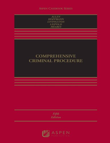 Comprehensive Criminal Procedure [Connected eBook with Study Center] [Connected Casebook] (Aspen Casebook)