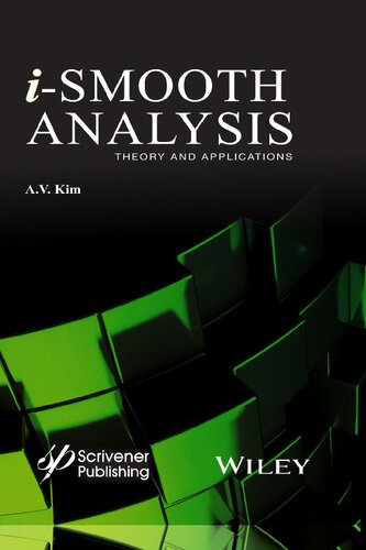 i-Smooth Analysis. Th eory and Applications