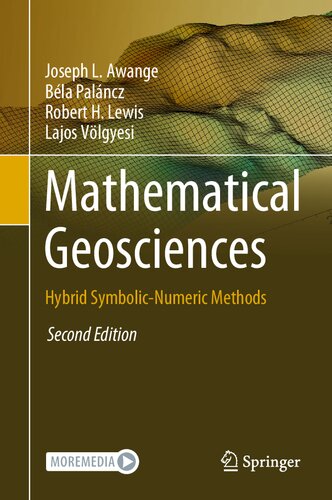 Mathematical Geosciences. Hybrid Symbolic-Numeric Methods