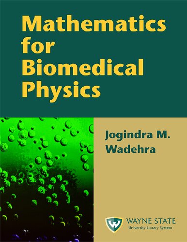 Mathematics for Biomedical Physics