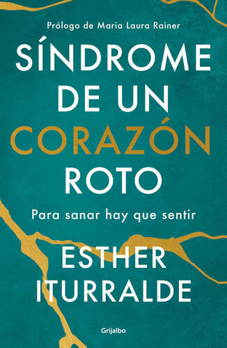 Síndrome de un corazón roto (Spanish Edition)