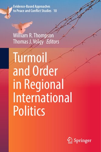 Turmoil and Order in Regional International Politics