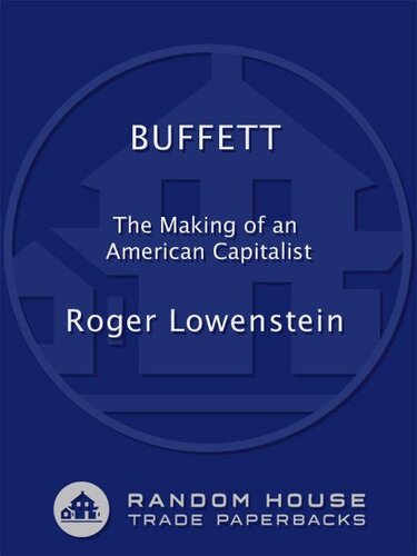 Buffett: The Making of an American Capitalist