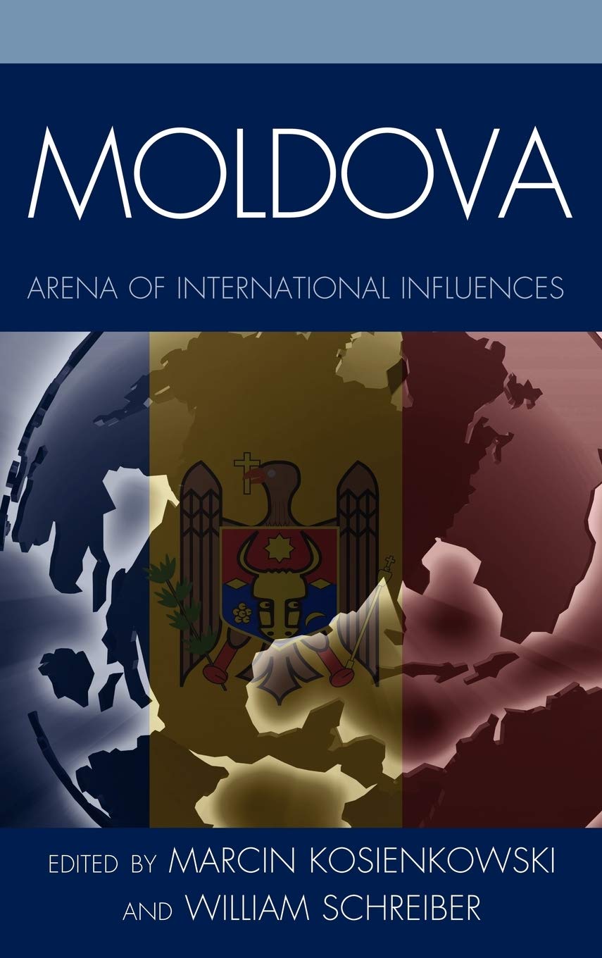 Moldova: Arena of International Influences