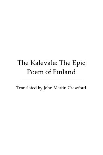 The Kalevala: The Epic Poem of Finland