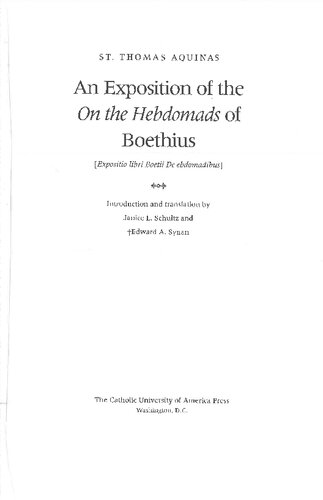 An Exposition of the "On the Hebdomads" of Boethius