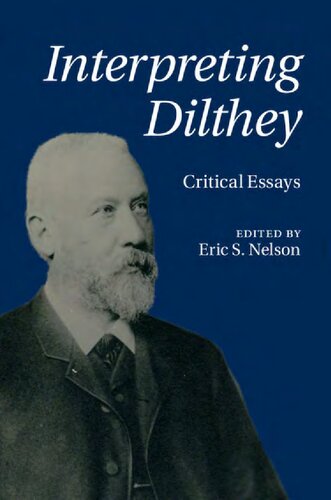 Interpreting Dilthey: critical essays