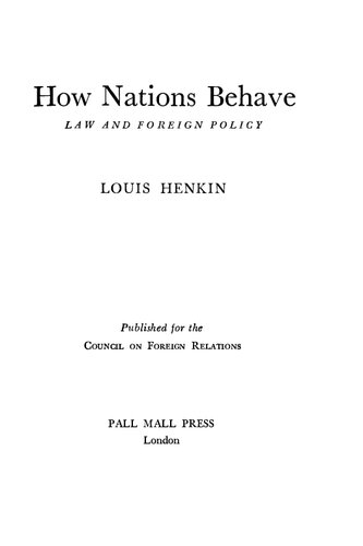 How nations behave: Law and foreign policy