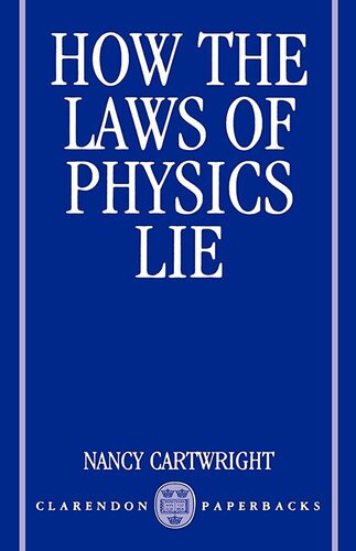 How the Laws of Physics Lie