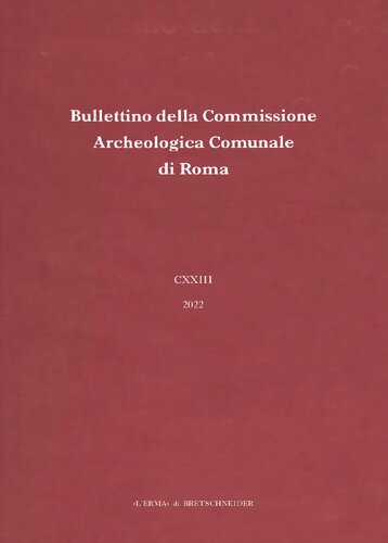 Bullettino della Commissione Archeologica Comunale di Roma. 123