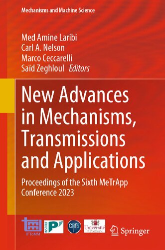 New Advances in Mechanisms, Transmissions and Applications: Proceedings of the Sixth MeTrApp Conference 2023