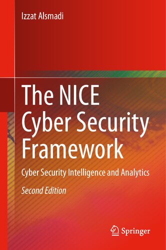 The NICE Cyber Security Framework: Cyber Security Intelligence and Analytics