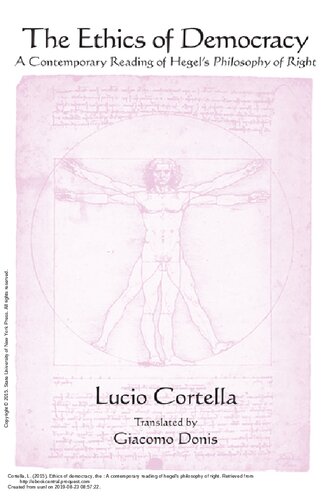 The Ethics of Democracy: A Contemporary Reading of Hegel's Philosophy of Right