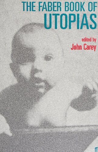 The Faber Book of Utopias