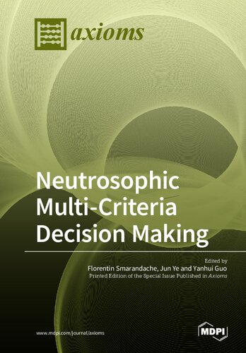 Neutrosophic Multi-Criteria Decision Making