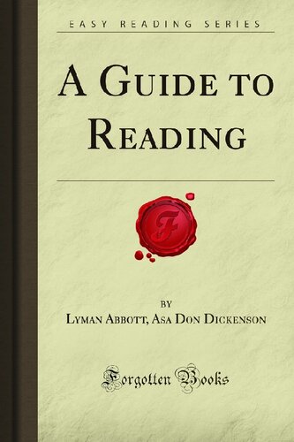A Guide to Reading (Forgotten Books)