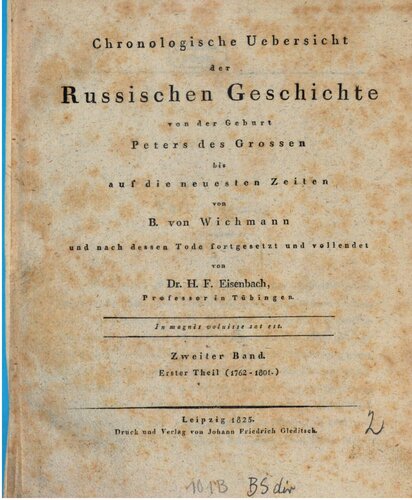 Chronologische Übersicht der russischen Geschichte von der Geburt Peters des Großen bis auf die neuesten Zeiten / 1762 - 1801