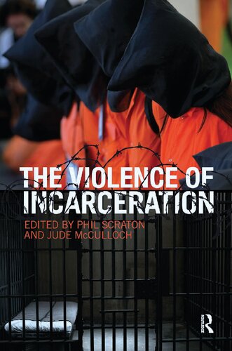 The Violence of Incarceration