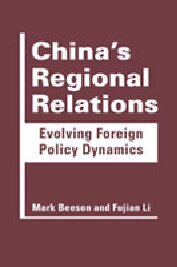 China's Regional Relations: Evolving Foreign Policy Dynamics
