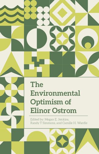 The Environmental Optimism of Elinor Ostrom