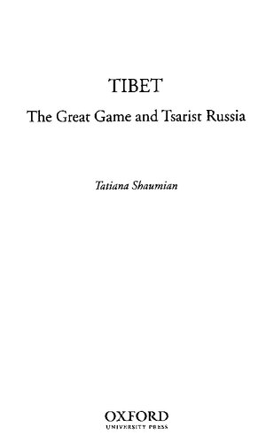 Tibet: The Great Game and Tsarist Russia