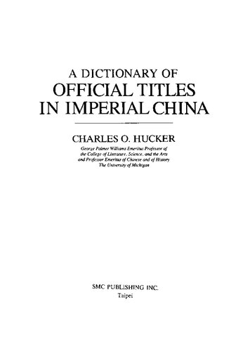 A Dictionary of Official Titles in Imperial China